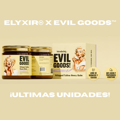 EVIL GOODS™ Original x ELYXIR®
